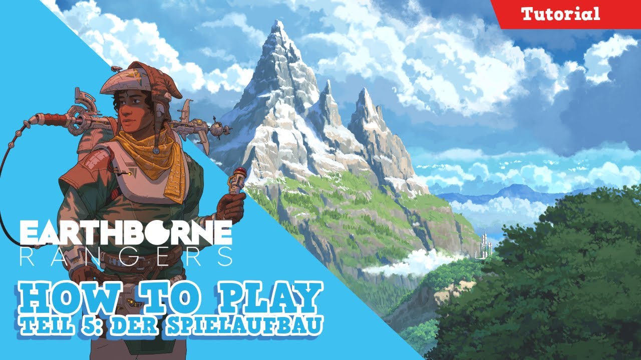 Earthborne Rangers - Tutorial 5: Der Spielaufbau