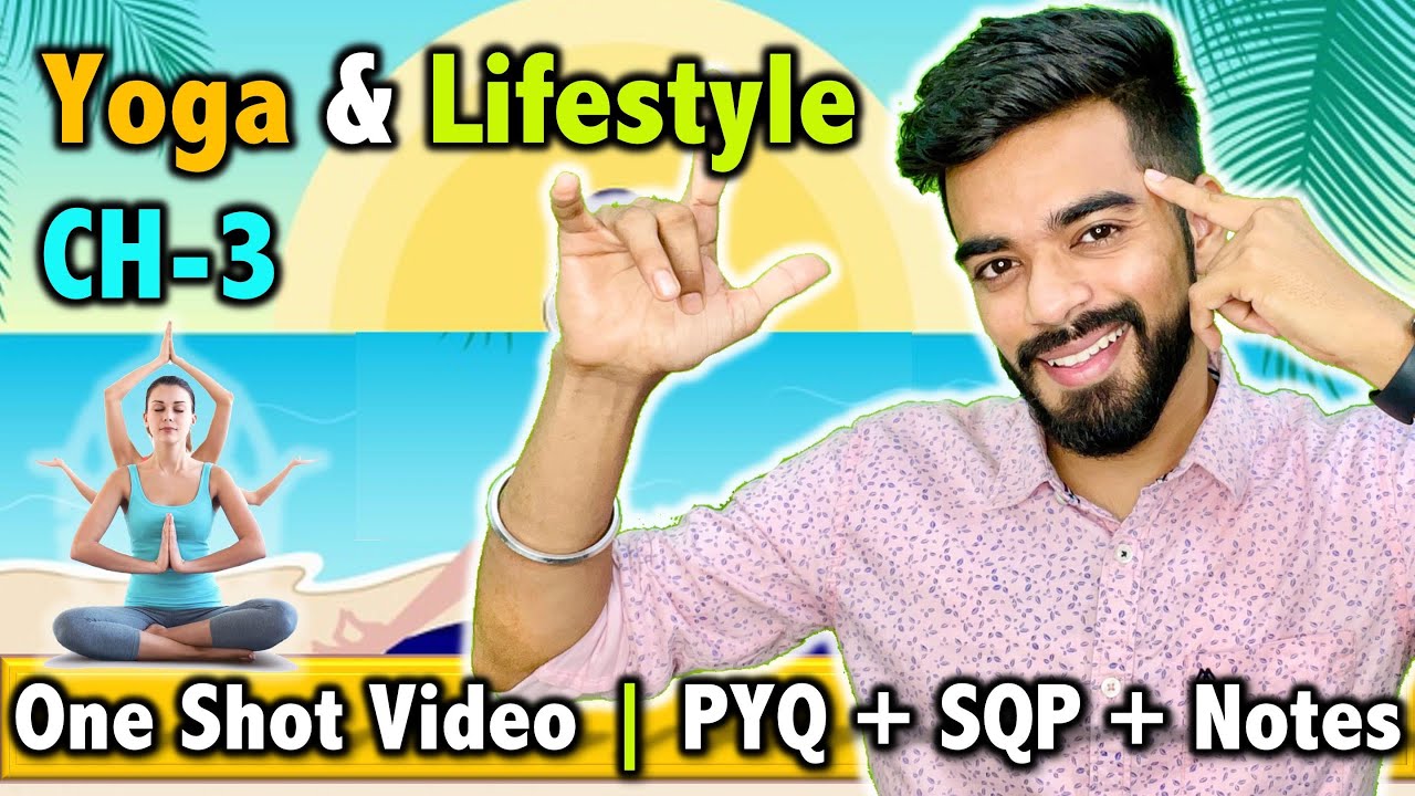 Yoga as Preventive measure for Lifestyle Disease | CH - 3 | Class 12th 2025 | 1 Shot video🔥