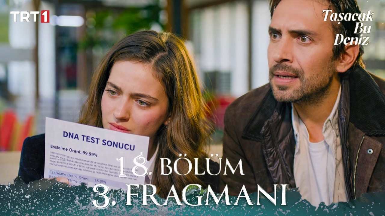 TaşacakBuDeniz 18. Bölüm 3. Fragman