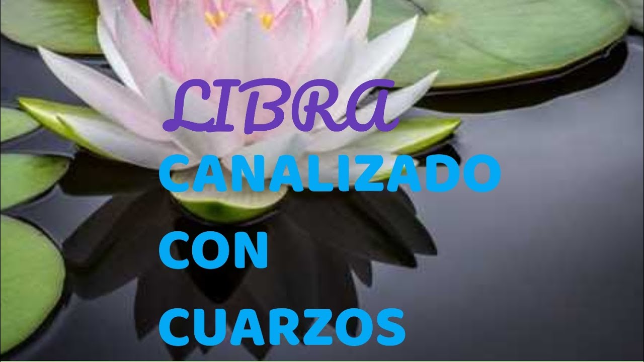 LIBRA ♎💎CANALIZADO CON CUARZOS 💎