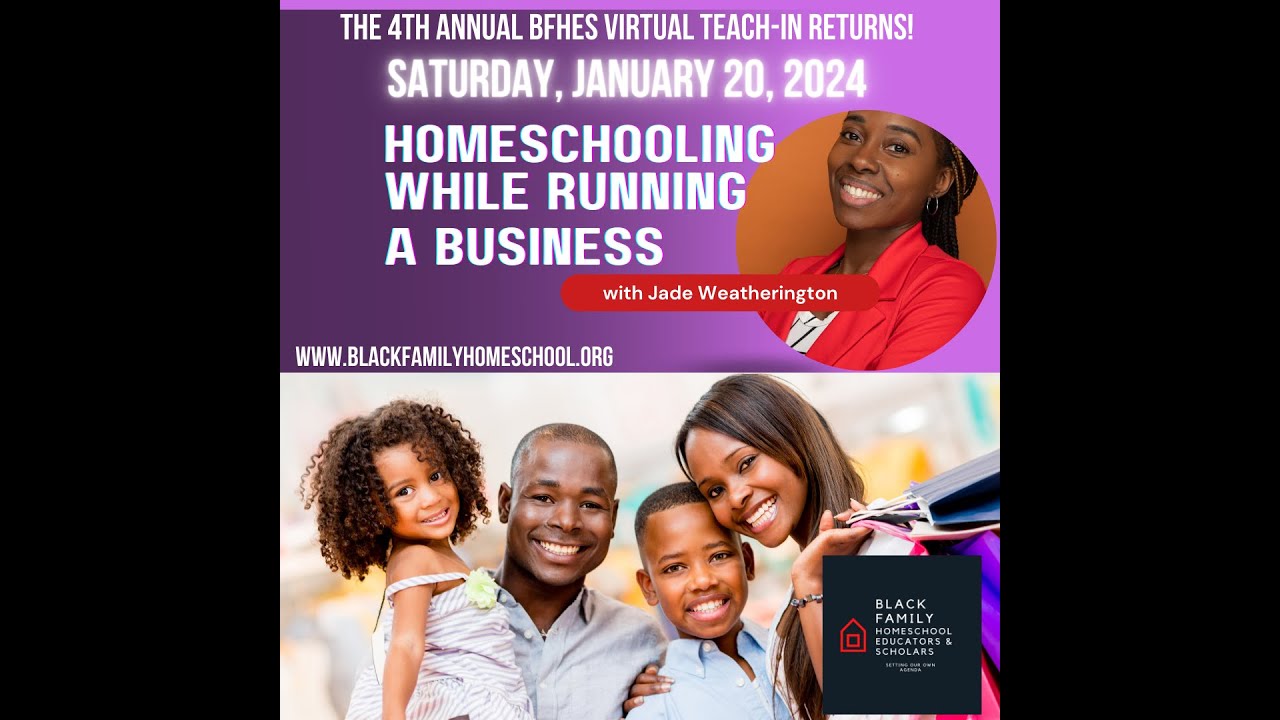 Homeschooling While Running a Business with Jade Weatherington