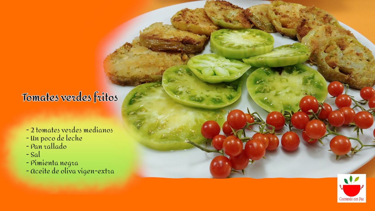 TOMATES VERDES FRITOS