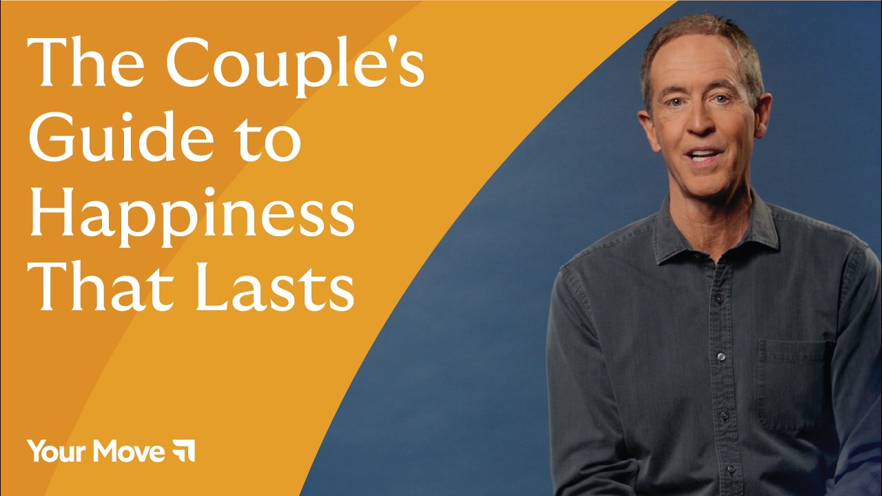 The Couple’s Guide to Happiness that Lasts