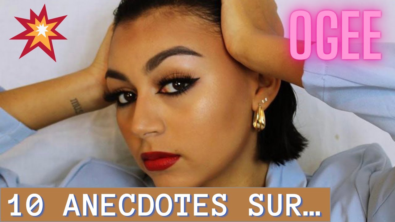 10 ANECDOTES SUR OGEE ft. Seb Avec Ta Star (#LaFavorite)