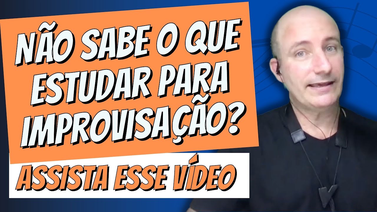 🔰 Não sabe por onde começar na Improvisação? Assista esse vídeo!