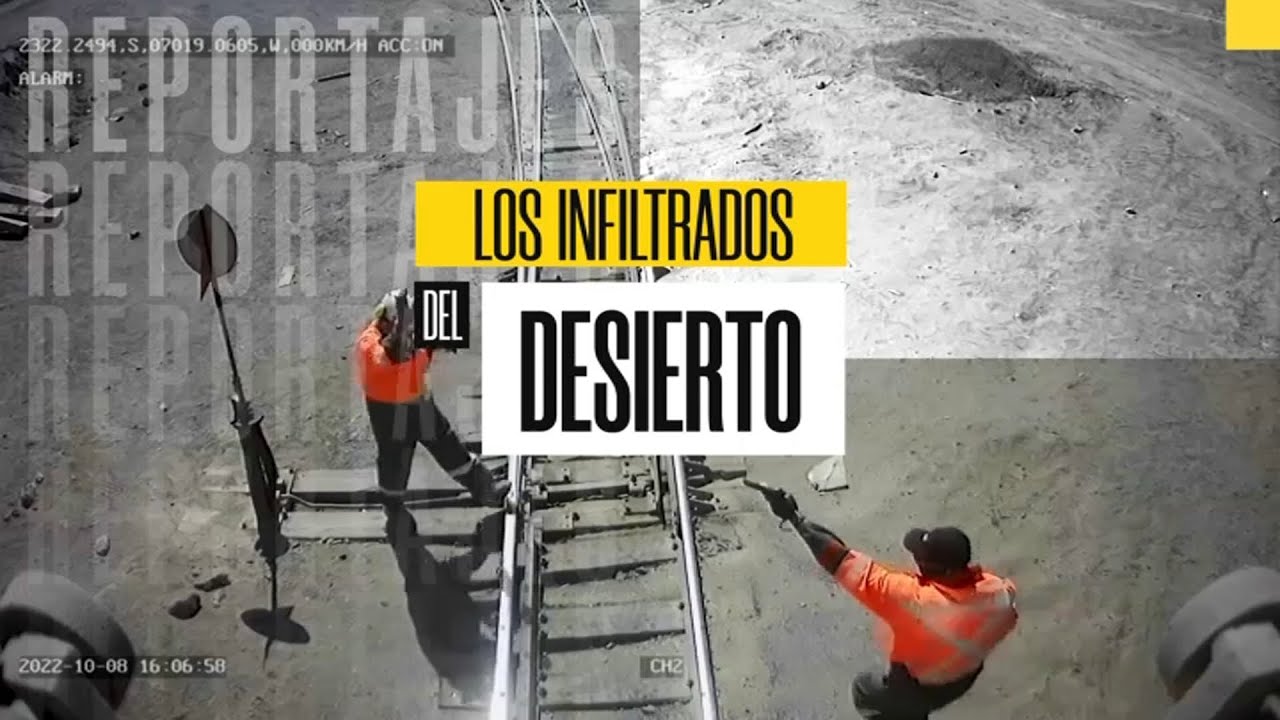 Robo de cobre: Los infiltrados del desierto