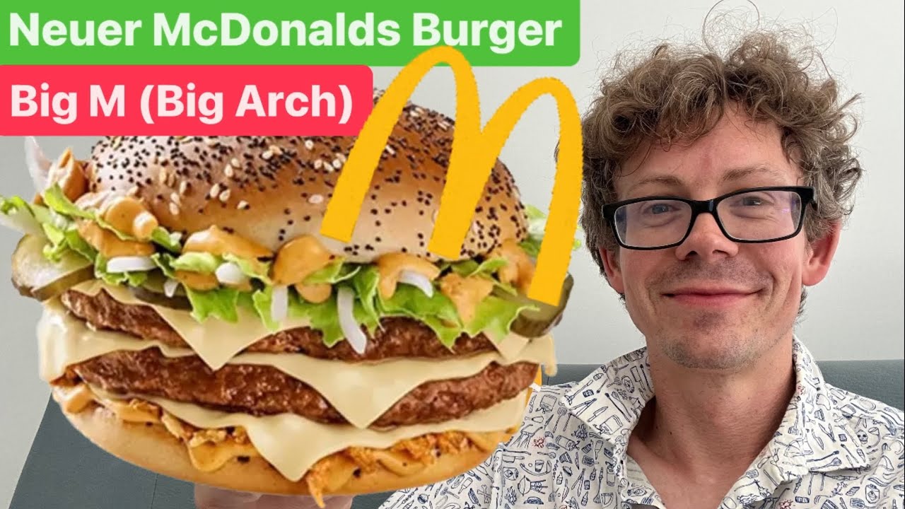 McDonalds: Neuer M Burger (Big Arch) im Test - So schmeckt er!
