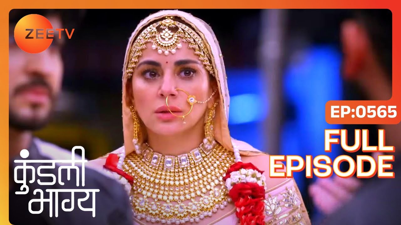 Preeta क्यों गुस्सा हुई Karan पर? | Kundali Bhagya | Full Ep 565 | Zee TV | 2 Sep 2019