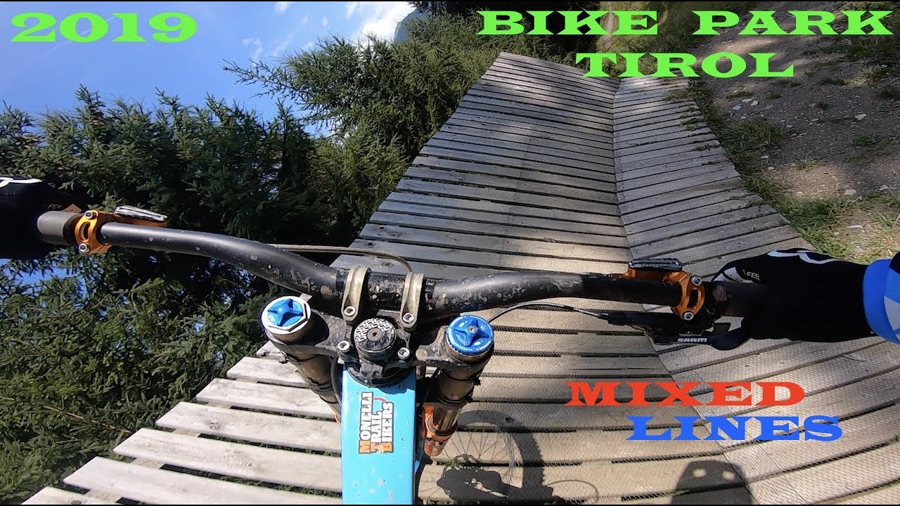 BIKE PARK TIROL  2019: MIXED LINES  - 2.7 K 60 FPS - GOPRO HERO 7 HYPERSMOOTH