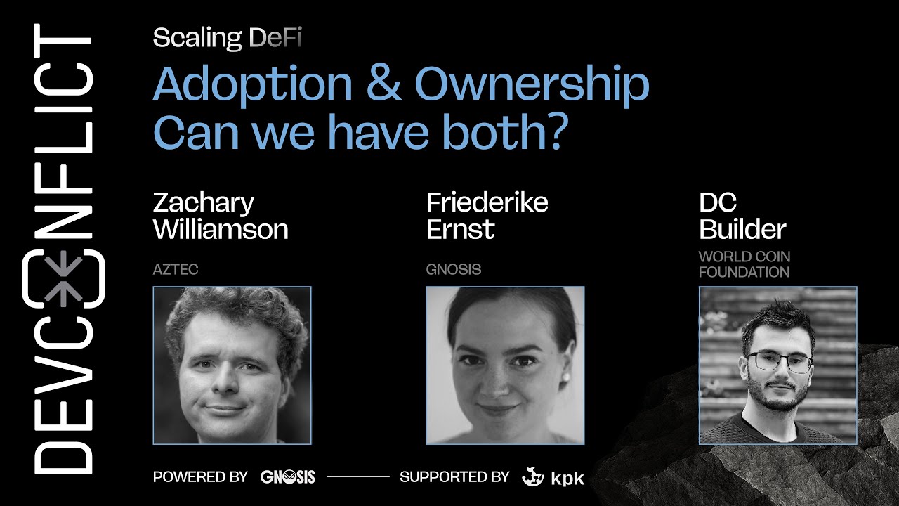 Adoption & Ownership: Can We Have Both? | DevConflict at Scaling DeFi BA