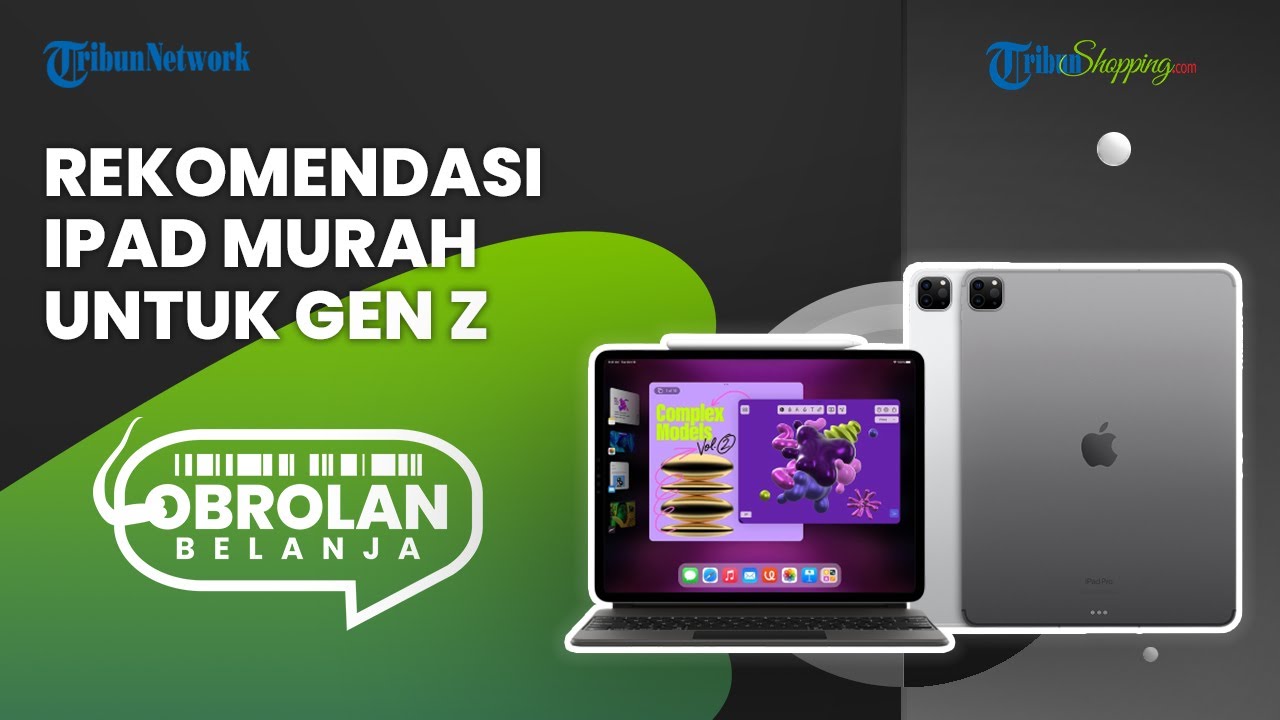Rekomendasi iPad Murah yang Bisa Mendukung Aktivitas Gen Z, Dibanderol Rp 5 Jutaan Aja