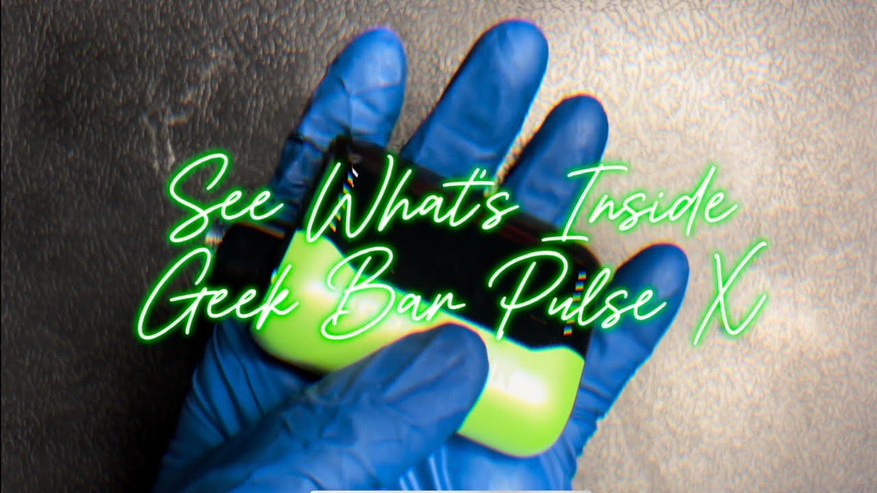 Geek Bar Pulse X !! **See What&rsquo;s Inside**