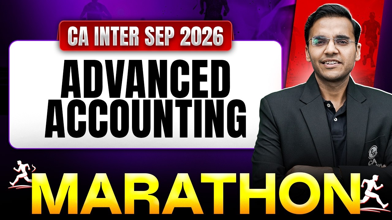 CA Inter Advanced Accounting: Full Day Marathon | CA Inter Accounts | Sep 2026 | CA Nitin Goel