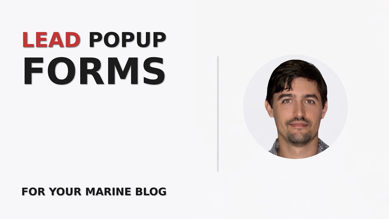Lead Popup Forms For Your Marine Businesses Blog