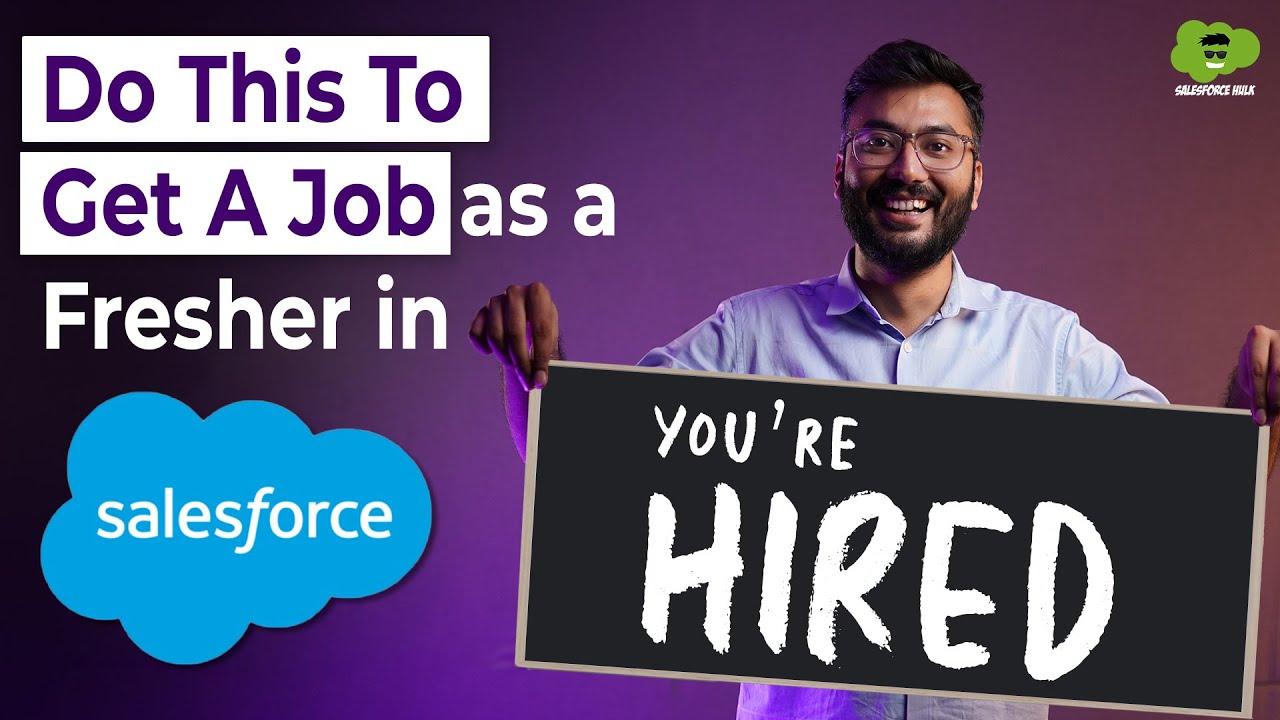 How To Get A Salesforce Job As A Fresher in 2024 | Salesforce Summer Internship 2024 | #salesforce
