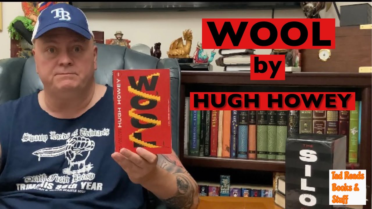 WOOL - by HUGH HOWEY