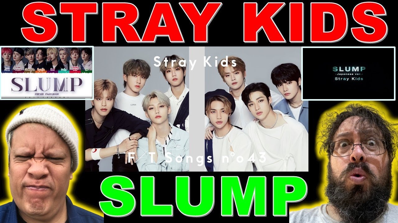 STRAY KIDS - SLUMP ( 3 VERSIONS )  ** REACTION** - First Take, M/V, and Color Coded English