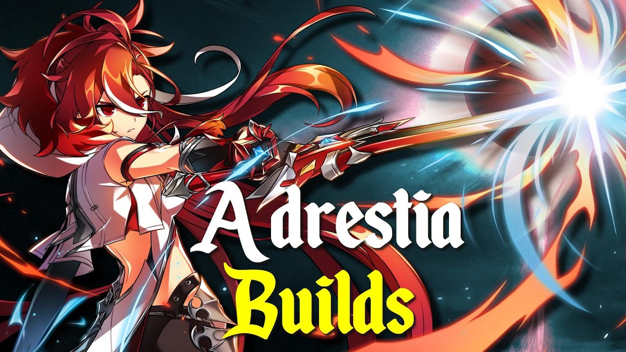 [Elsword] Builds - Adrestia