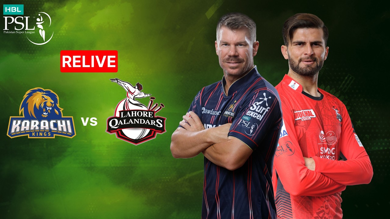 HBL PSL Relive – Lahore Qalandars vs Karachi Kings | Match 24