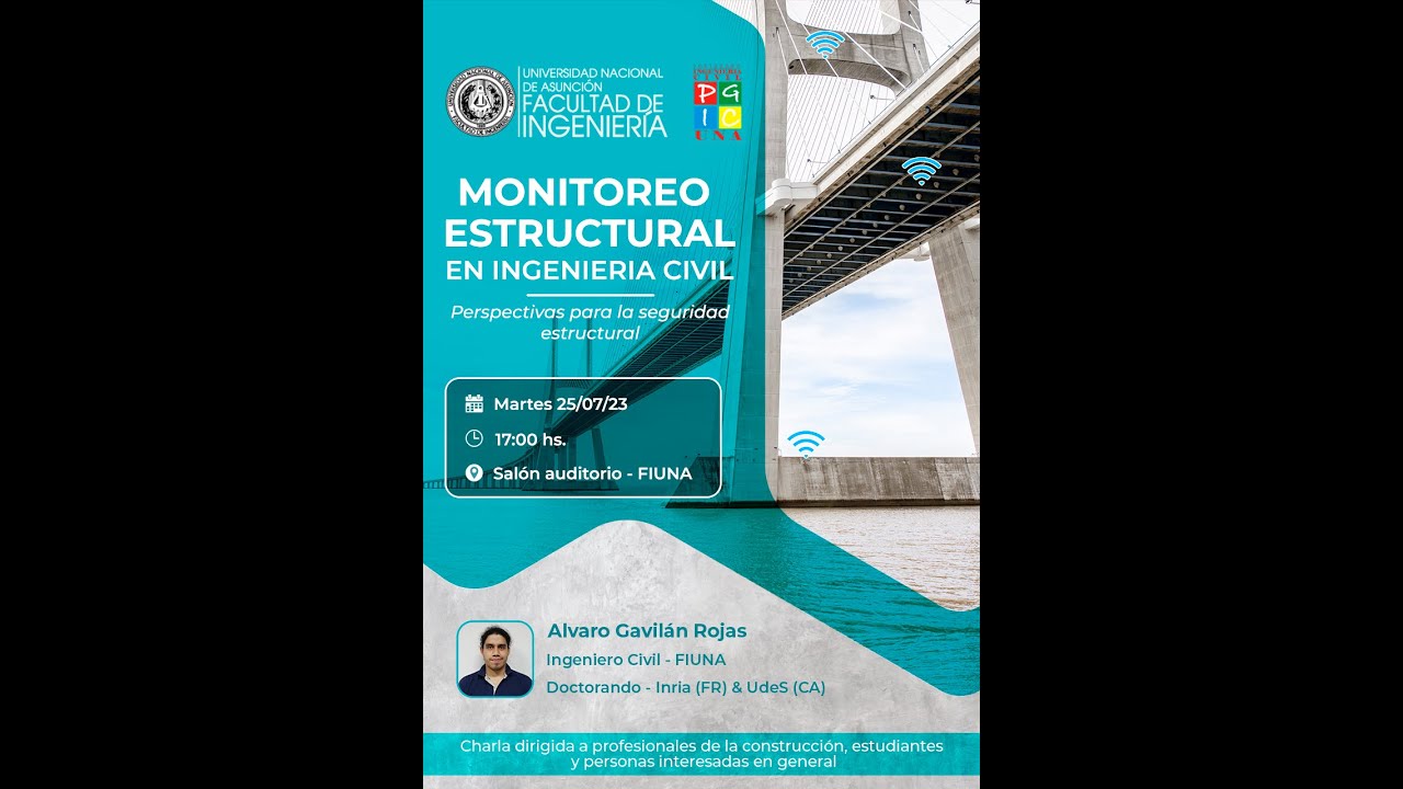 Monitoreo estructural en ingeniería civil - Charla FIUNA 2023