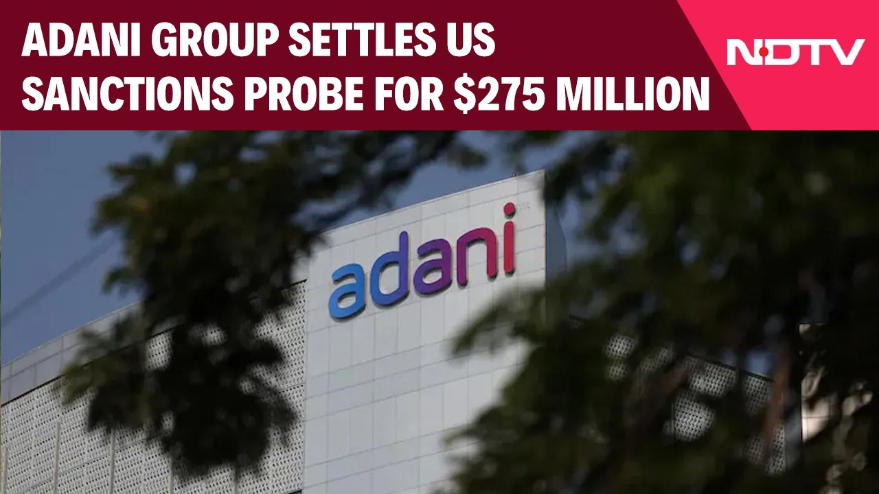 Новости Adani Group | Облегчение для Adani Group: расследование США о санкциях завершилось мировы...