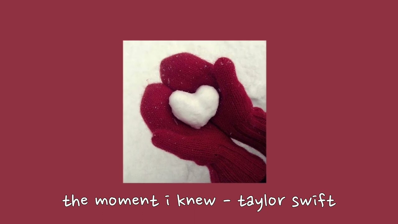 the moment i knew - taylor swift {sped up}