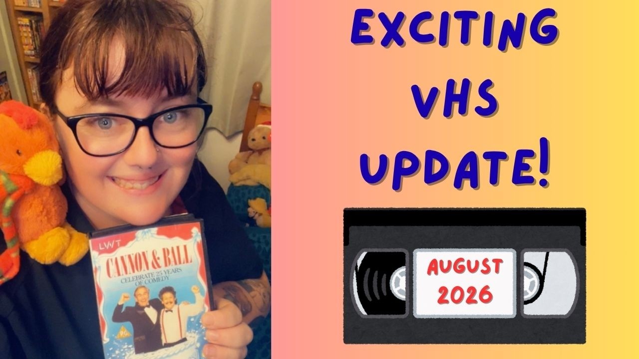 Exciting VHS Update! August 2026 🐔