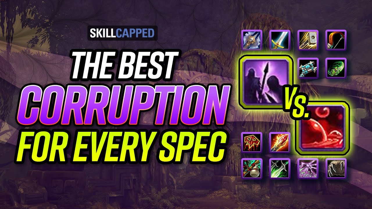 Gushing Wounds vs. Versatile: The BEST Corruption For EVERY Spec | WoW BfA Season 4