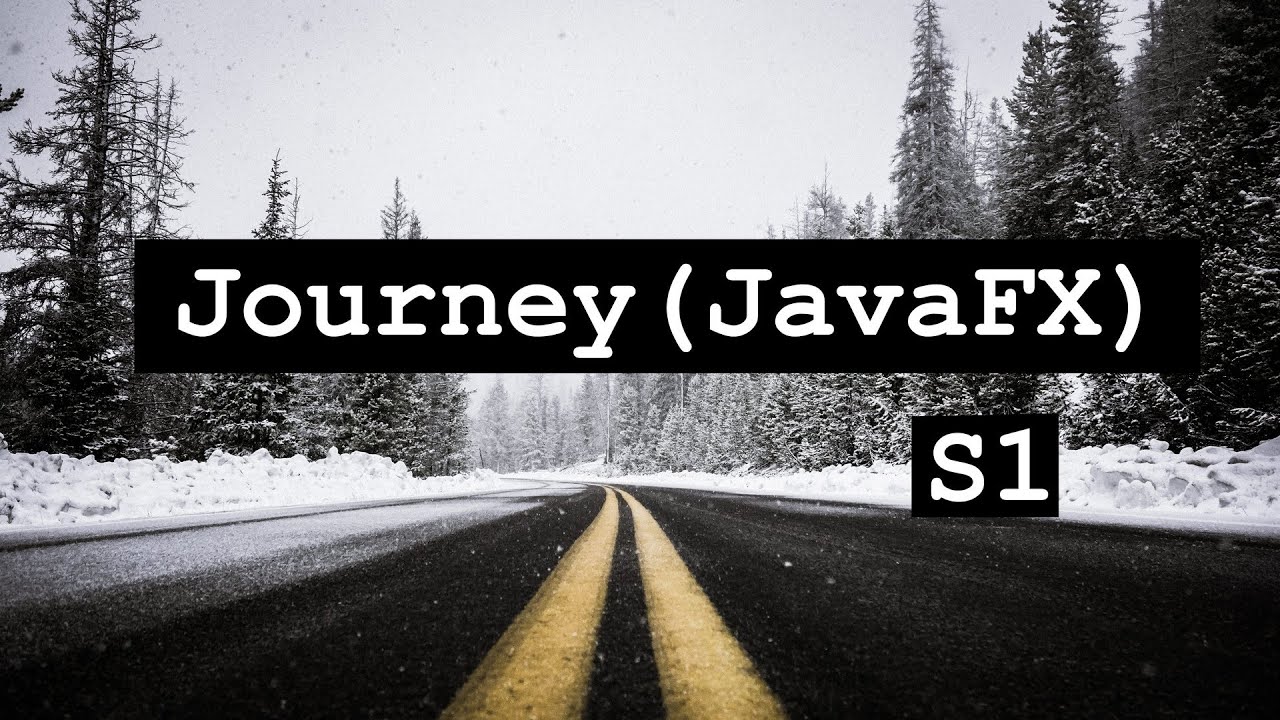 Journey(JavaFX)S1E2 Gather Tools IntelliJ SceneBuilder JavaFX Lib