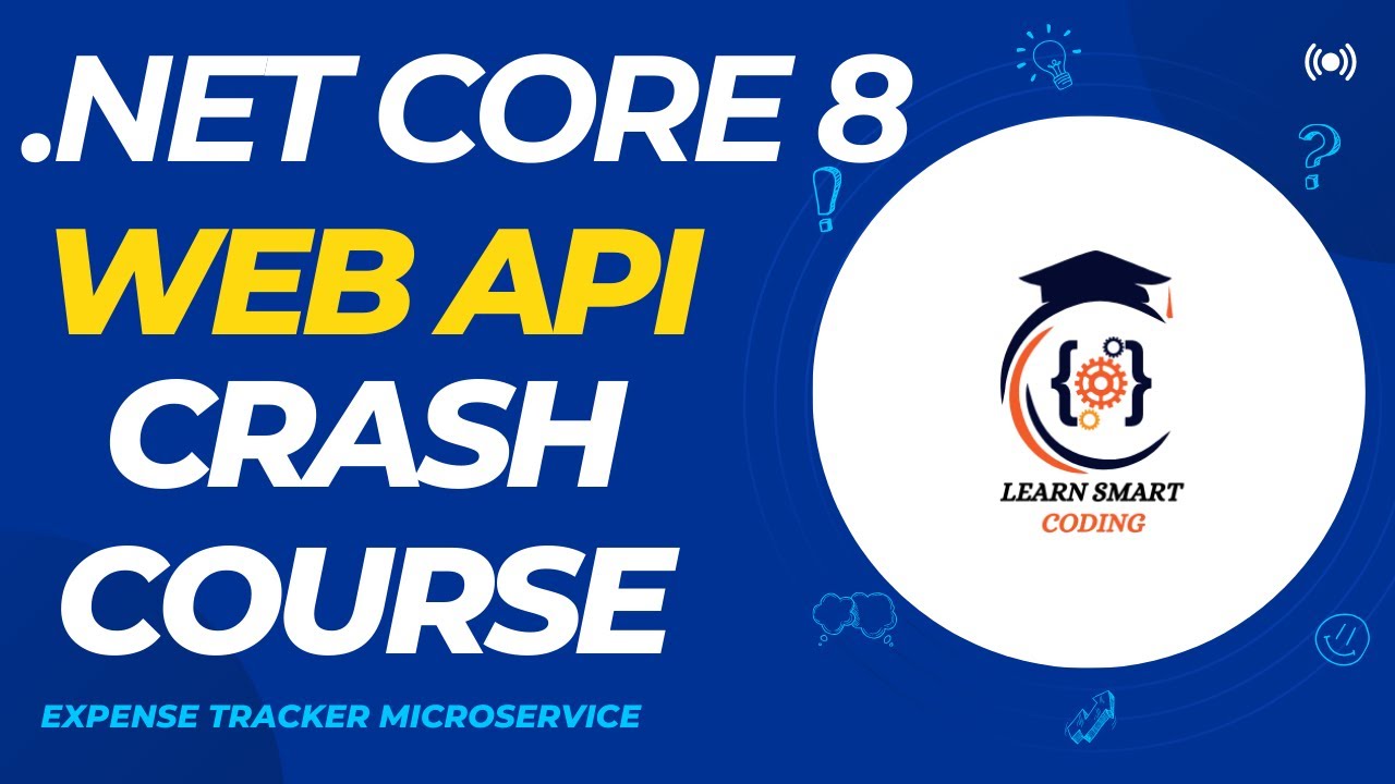 .NET Core 8 Web API Crash Course | Step-by-Step Tutorials for Beginners | Microservice | EF Core
