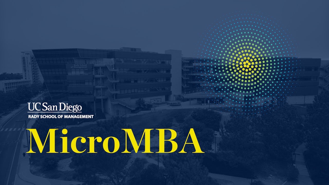 UC San Diego | Rady School of Management | MicroMBA