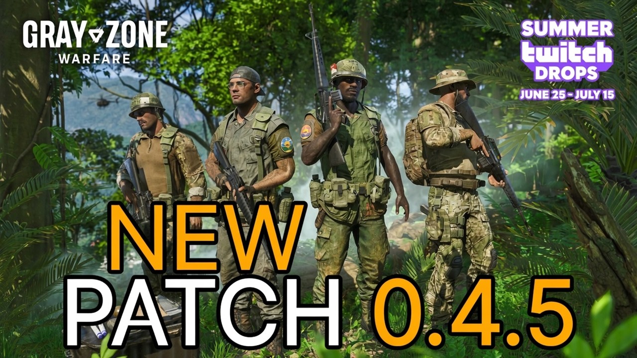 Новый патч и Twitch Drops в Gray Zone Warfare