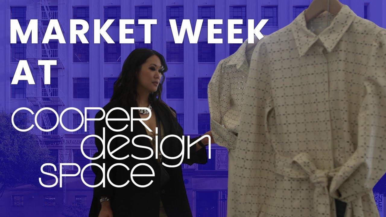 Cooper Design Space - Market Week