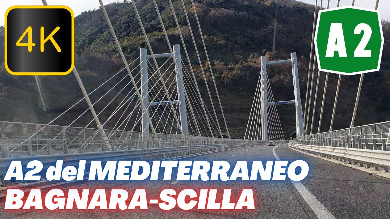 4K - da BAGNARA a SCILLA attraverso il tratto più bello dell'Autostrada A2 del Mediterraneo
