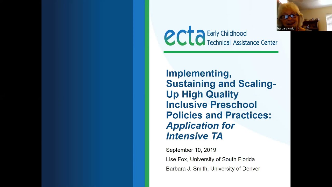 Intensive TA for Implementing, Sustaining and Scaling-up High Quality Preschool Policies & Practices