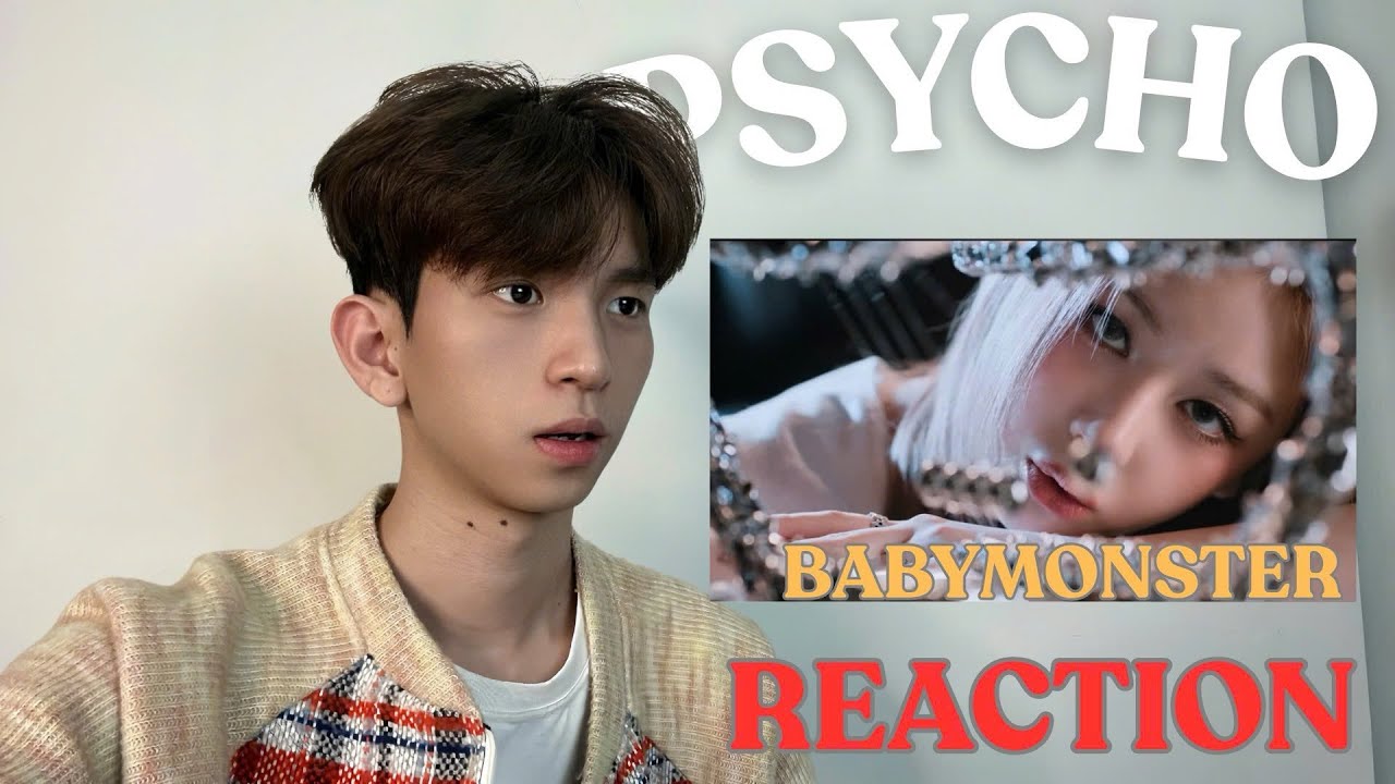 REACTION KPOP: PSYCHO - BABYMONSTER