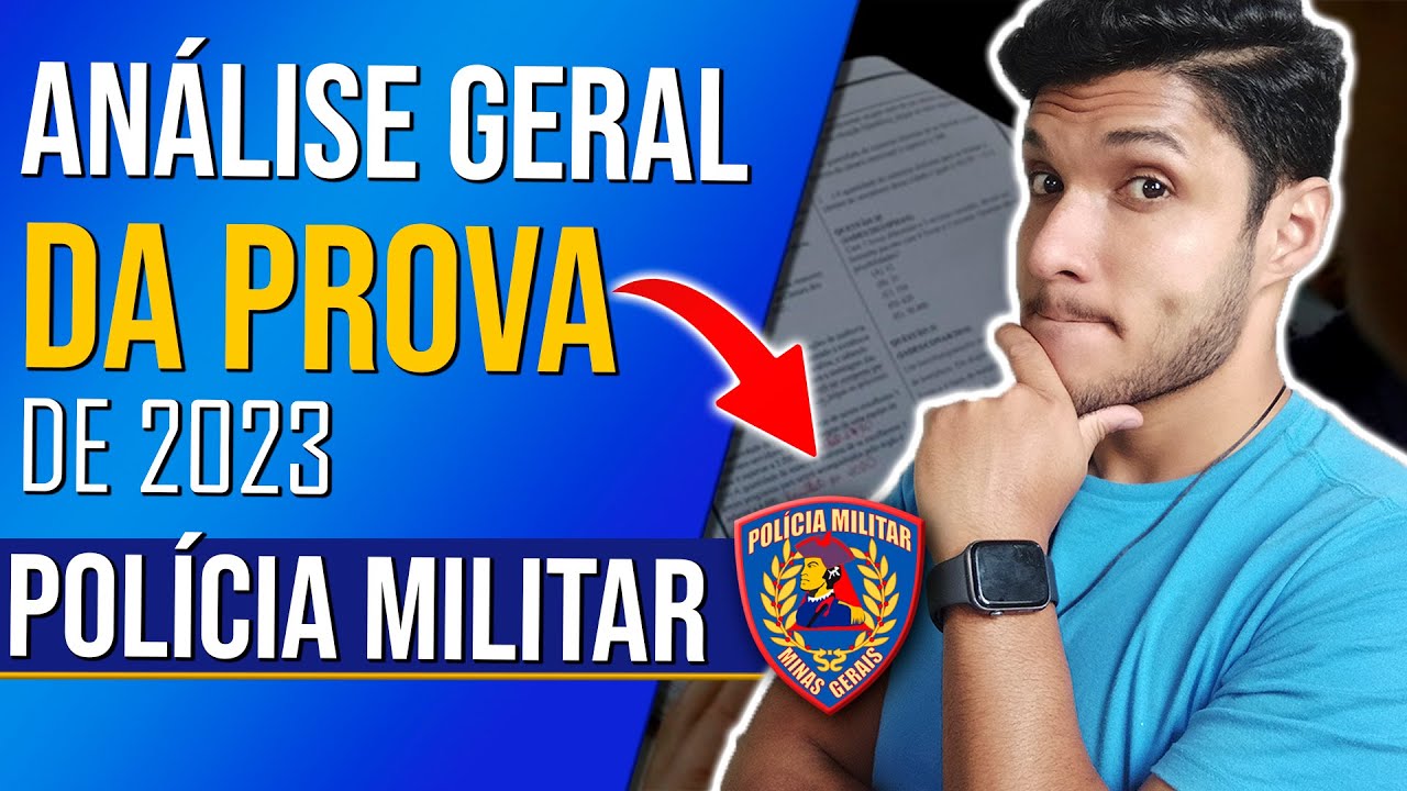 Analisando a PROVA da PMMG 2023 (Pol&iacute;cia Militar MG) Edital Aberto
