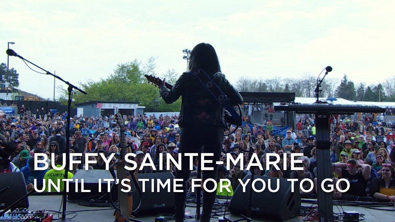 Buffy Sainte-Marie | Until It's Time For You To Go | CBC Music Festival