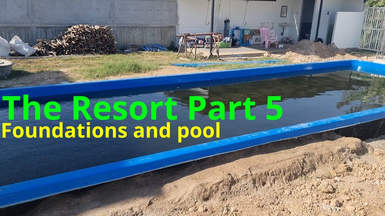 Resort Part 5 Foundation and Pool