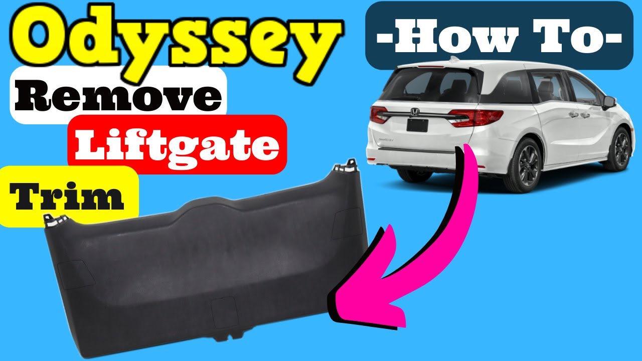 Honda Odyssey How to Remove Lift Gate Door Trim Panel 2018 2019 2020 2021 2022 2023 Access Hatch