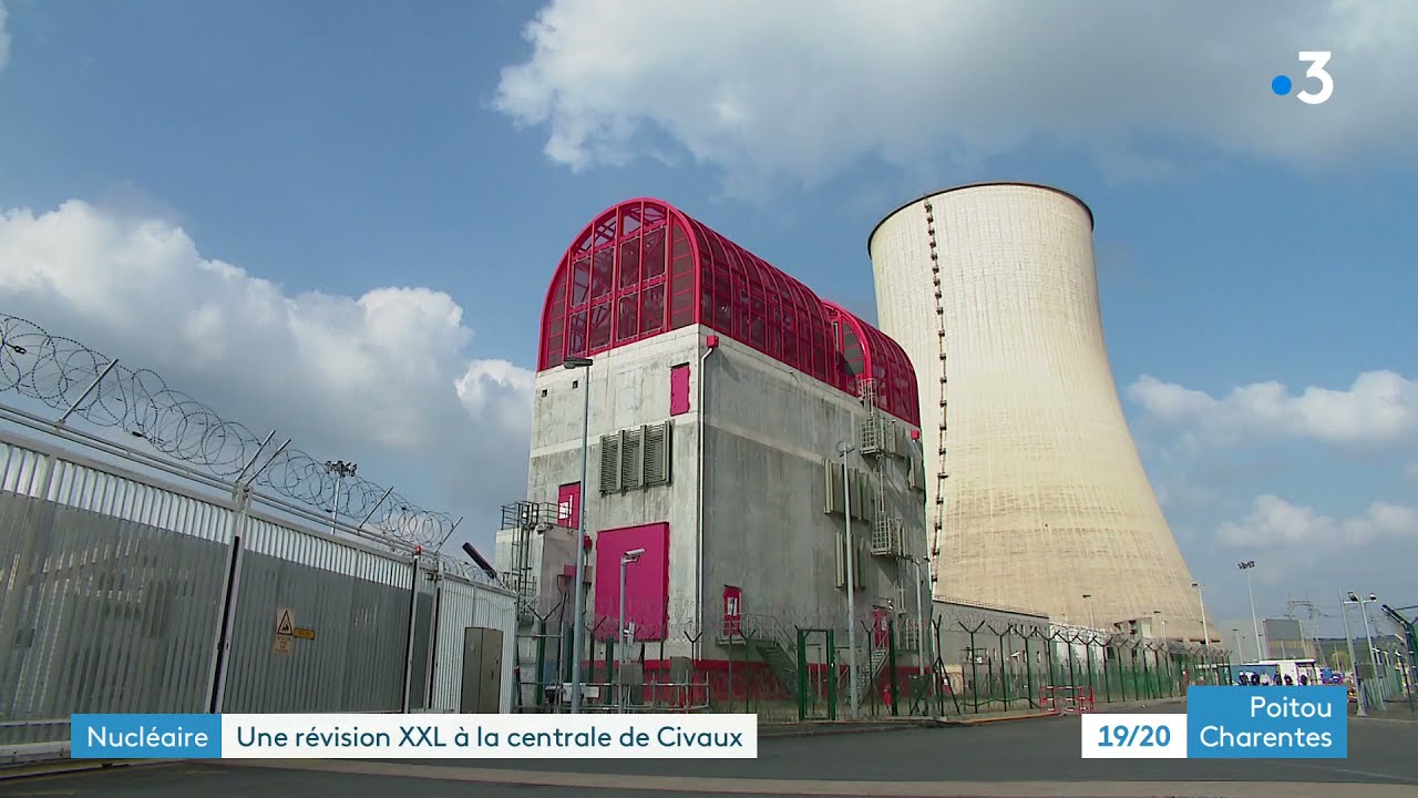 Une révision XXL pour la centrale nucléaire de Civaux