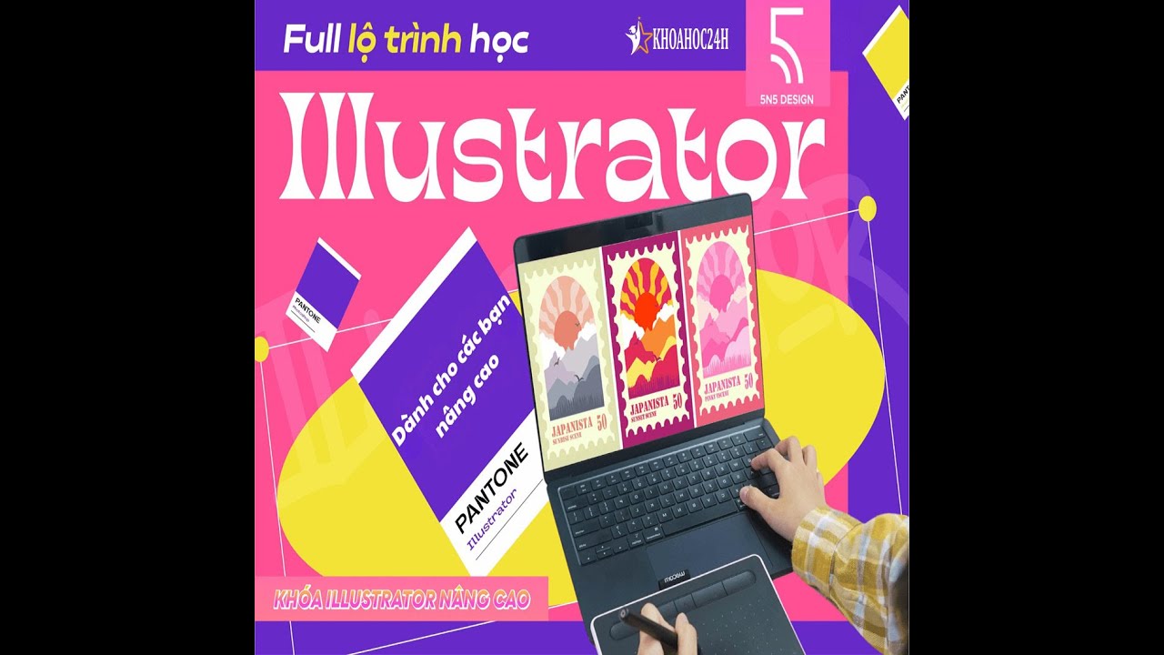 Kh&oacute;a Học Illustrator N&acirc;ng Cao Mới Nhất C&ugrave;ng 5N5 Design - Buổi 1