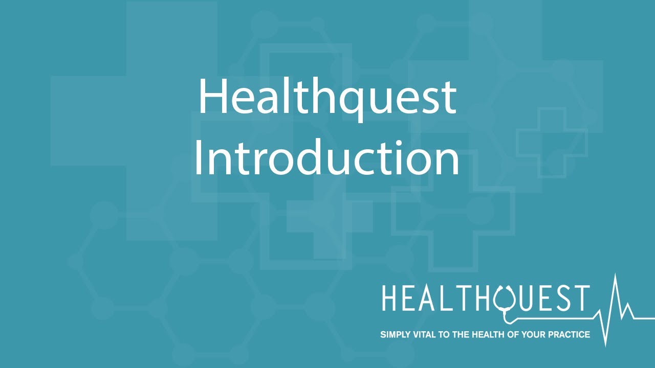 Healthquest – Introduction
