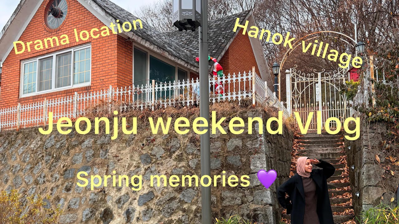 Exploring Jeonju 🇰🇷 | Hanok Village, Kdrama Filming Spots, Murals & Spring Throwbacks 🇰🇷🇮🇳