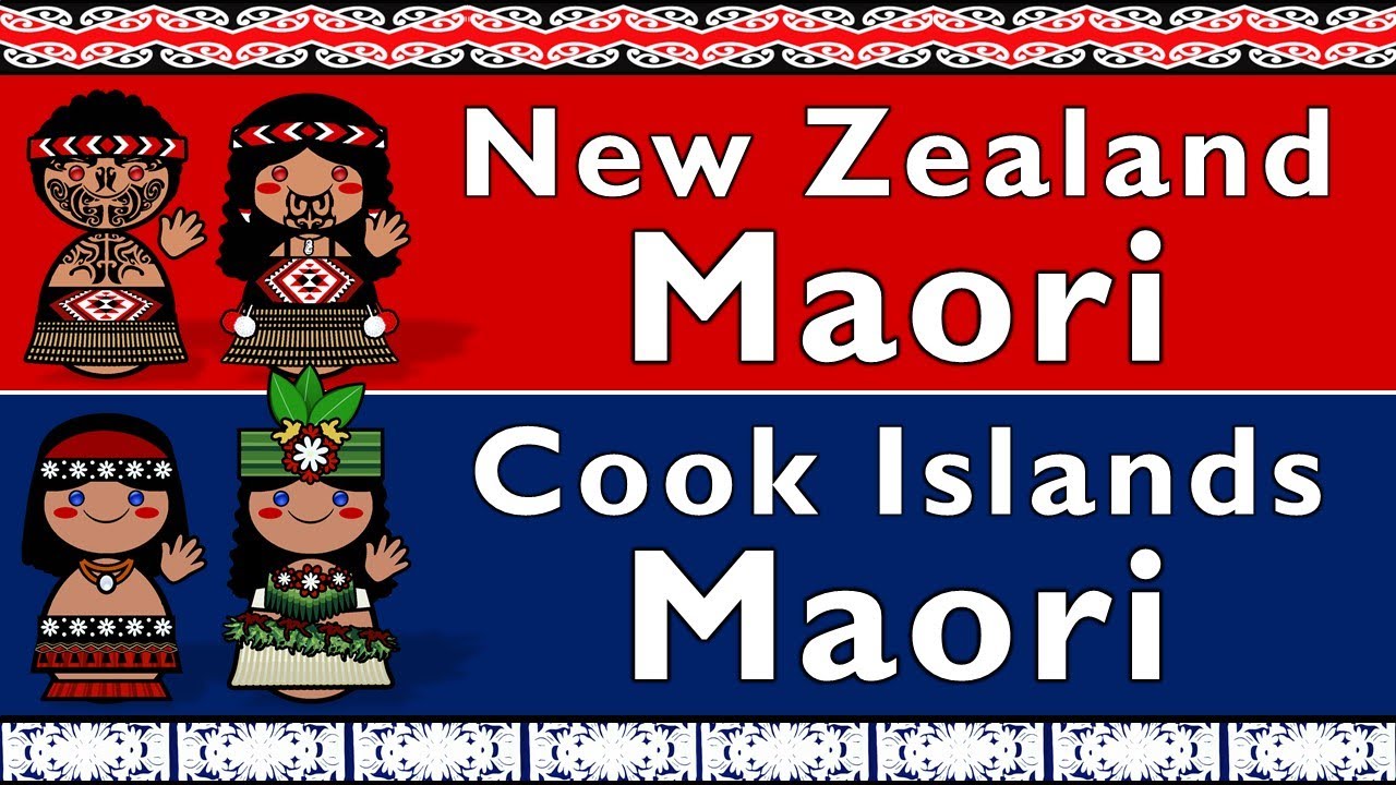 NEW ZEALAND MAORI & COOK ISLANDS MAORI