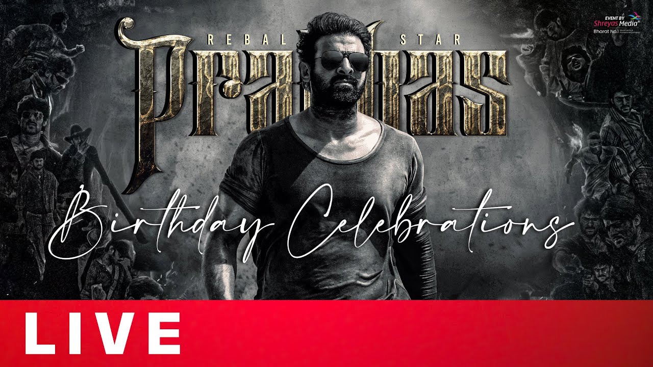 PRABHAS Grand Birthday Celebrations Live | Happy Birthday Salaar | Shreyas Media