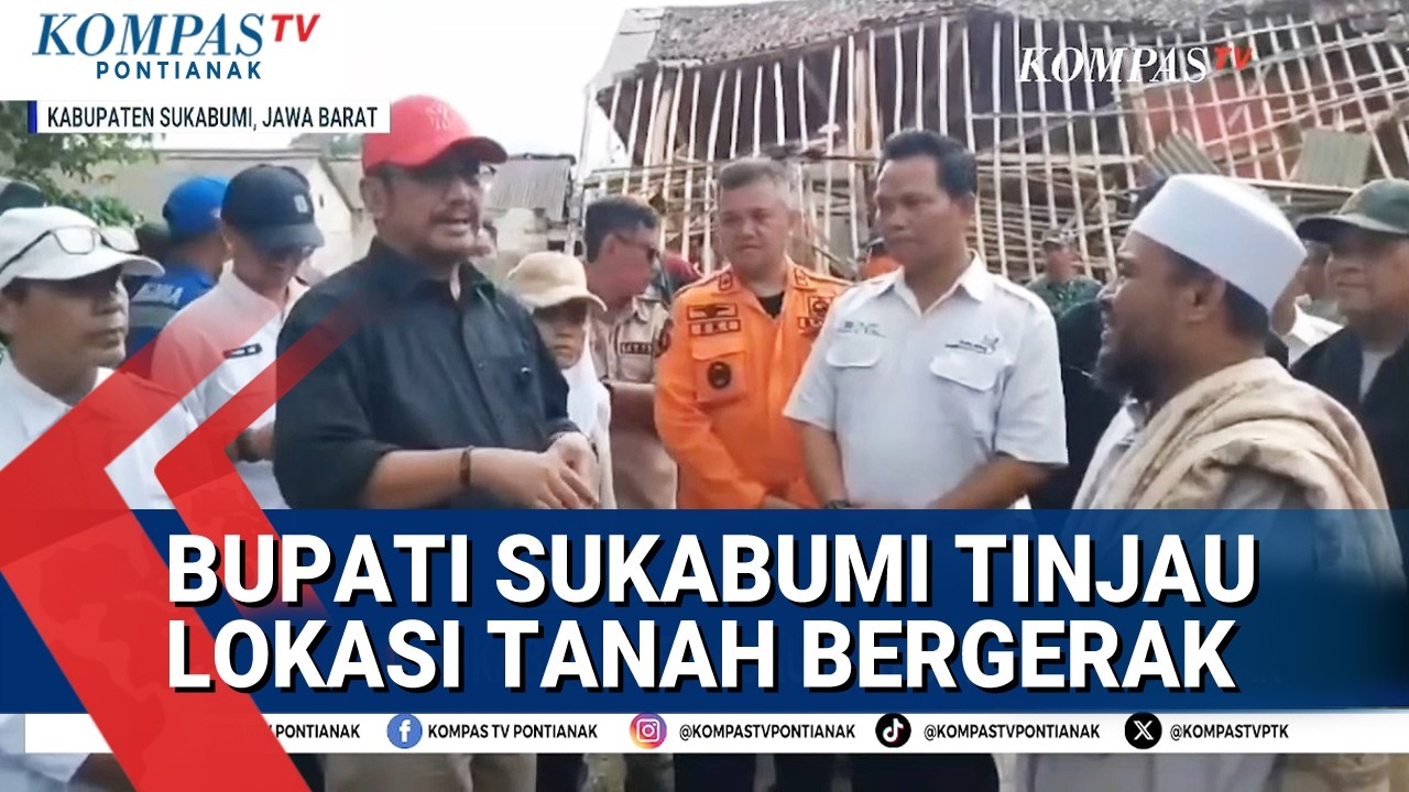 Bupati Sukabumi Tinjau Lokasi Tanah Bergerak