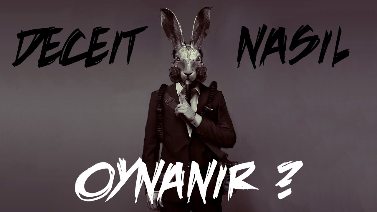 DECEIT NASIL OYNANIR ? / SWK