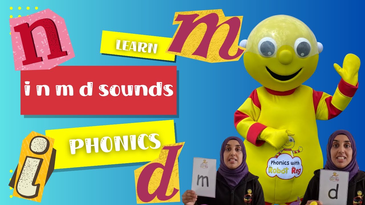 I, N, M AND D sounds |  Learn Phonics | Learn To Read | British Teacher | Phonics Songs | Learn ABCs