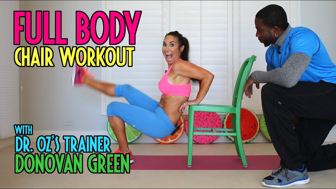 Full body workout using a chair! With Dr. Oz's Trainer Donovan Green | Natalie Jill